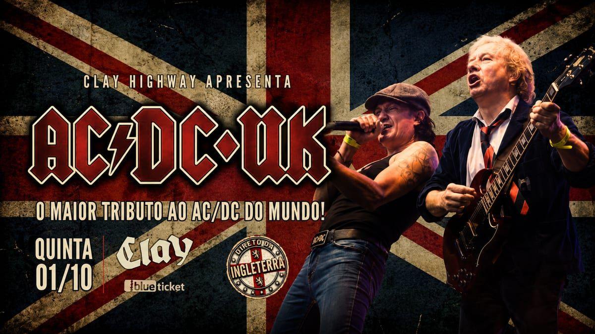 Arte do evento AC/DC UK: O Maior Tributo ao AC/DC do Mundo no Clay Highway Bar, Curitiba