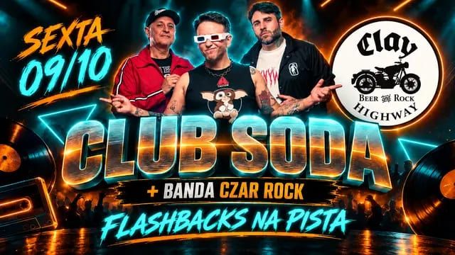 Banner de divulgação do Bailinho de Garagem no Clay Highway Bar, com as bandas Czar e Club Soda