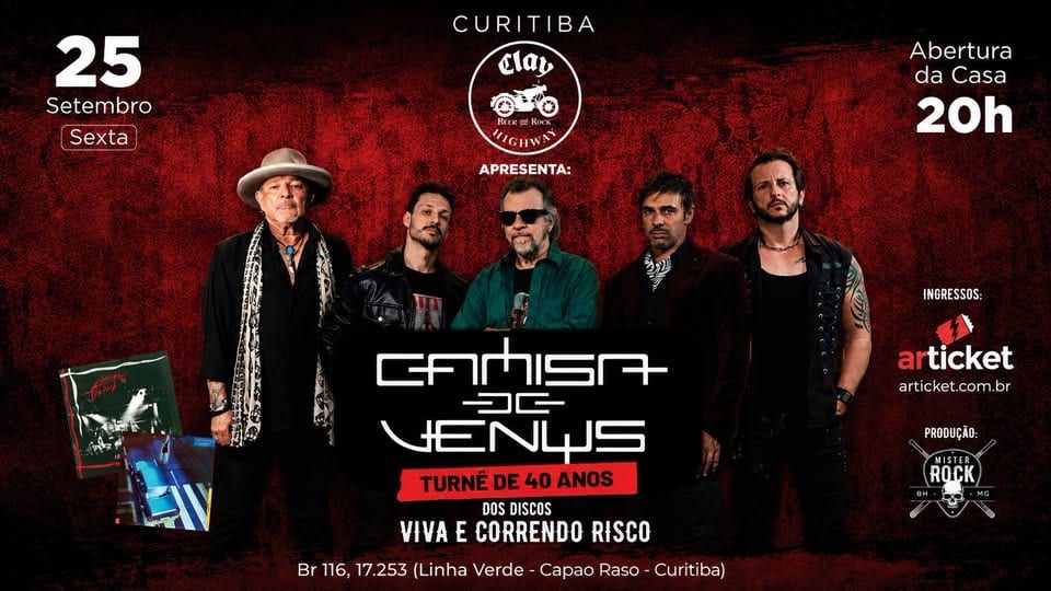 Arte do evento Camisa de Vênus: Turnê 40 Anos no Clay Highway Bar, Curitiba
